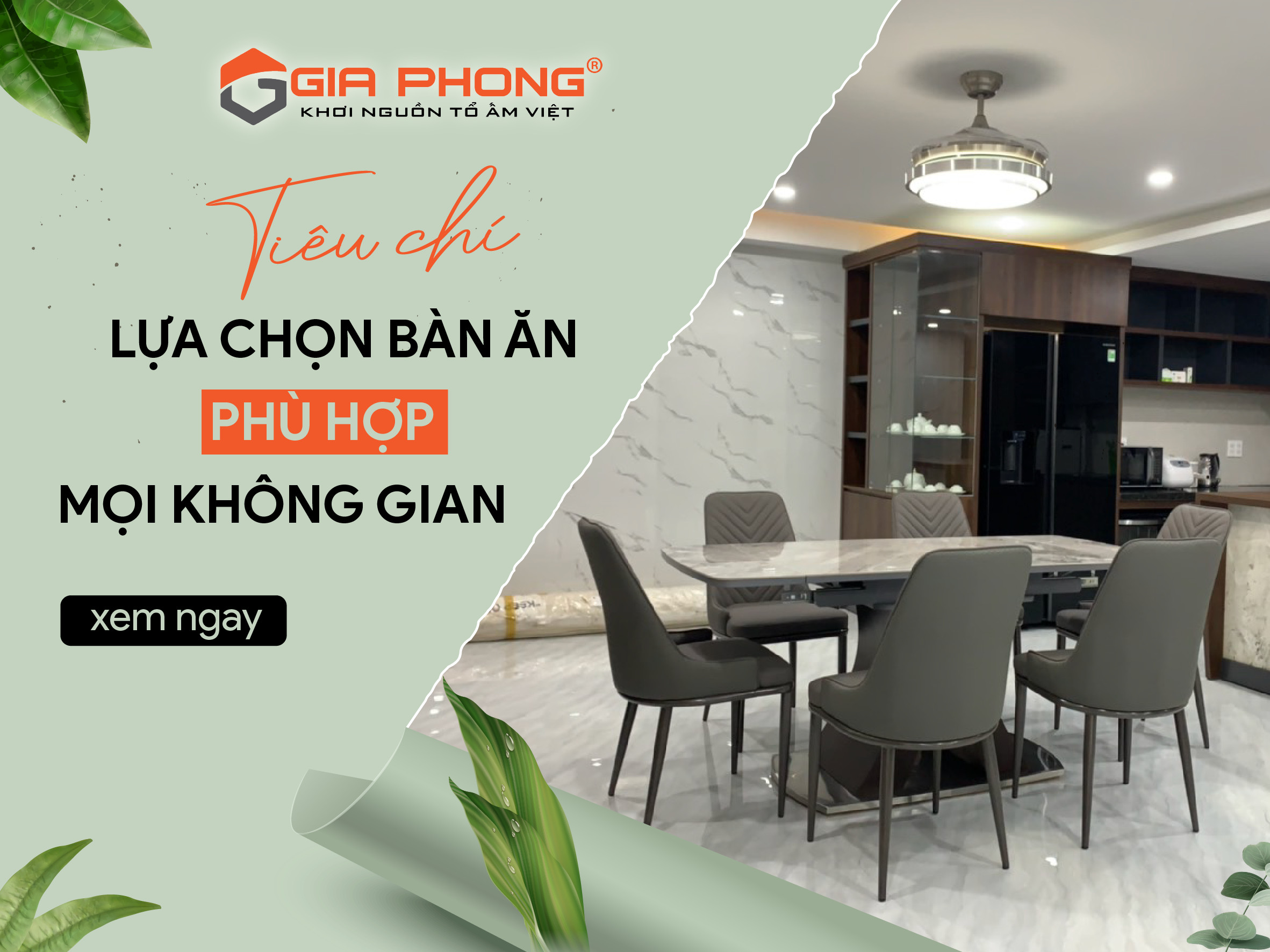 TIÊU CHÍ ĐỂ LỰA CHỌN BÀN ĂN PHÙ HỢP