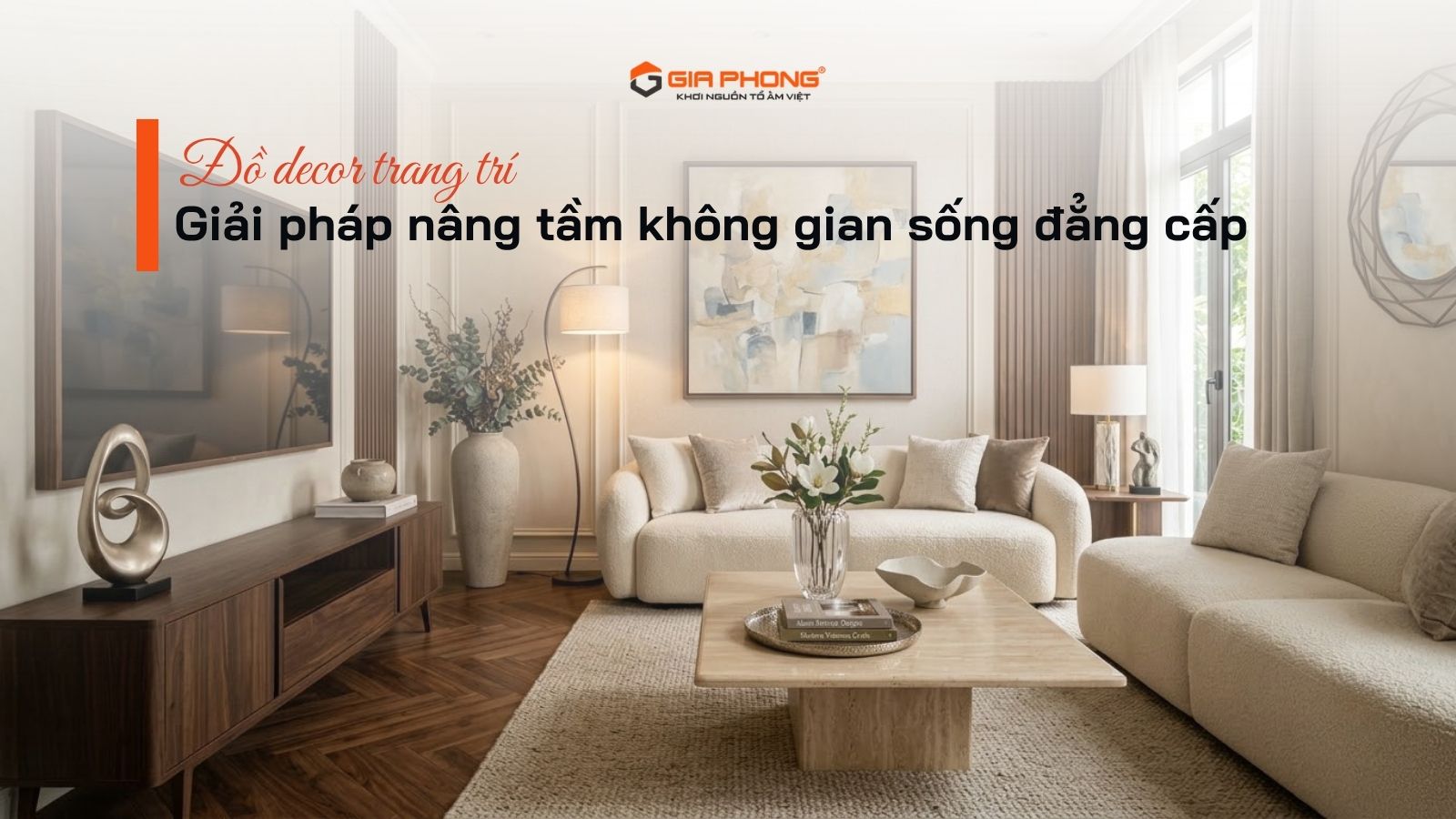 Đồ decor trang trí: Giải pháp nâng tầm không gian sống đẳng cấp - 2