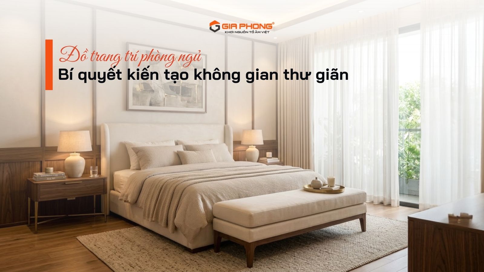 Đồ trang trí phòng ngủ: Bí quyết kiến tạo không gian thư giãn - 1