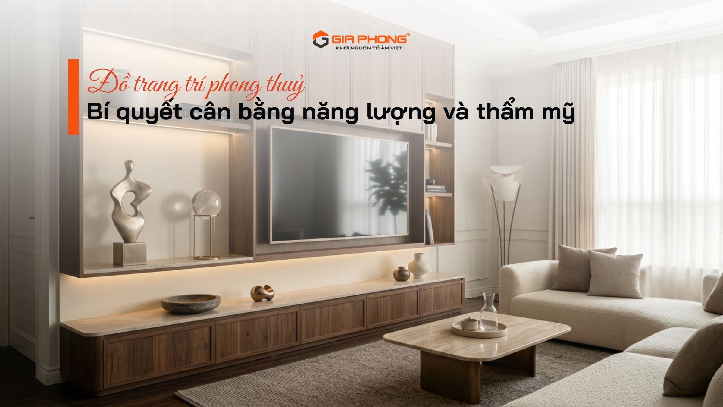 Đồ trang trí phong thuỷ: Bí quyết cân bằng năng lượng và thẩm mỹ - 3