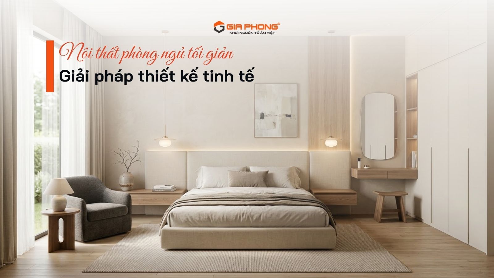 Nội thất phòng ngủ tối giản: Giải pháp thiết kế tinh tế - 1