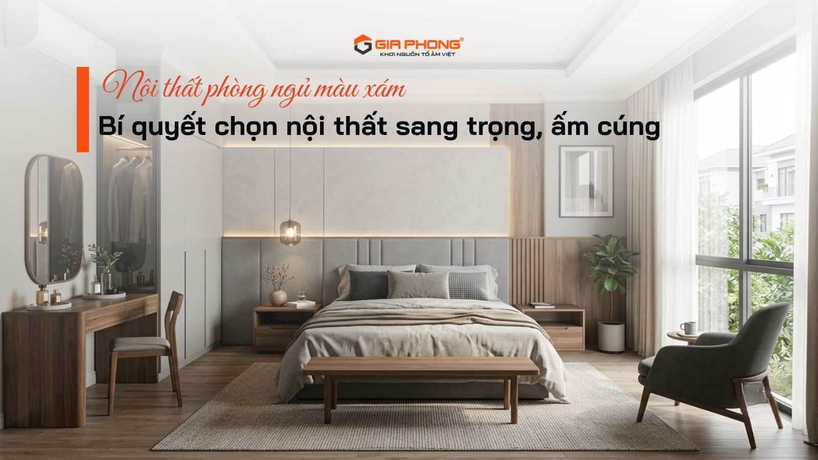 Bí quyết chọn nội thất phòng ngủ màu xám sang trọng, ấm cúng - 2