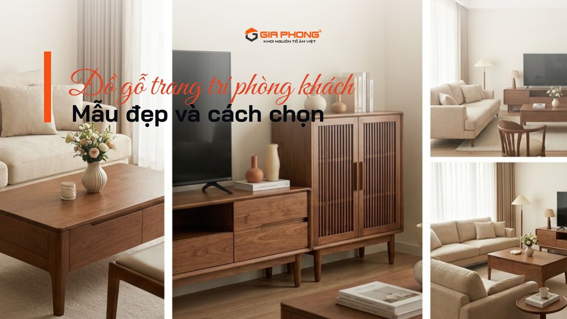 Đồ gỗ trang trí phòng khách: Mẫu đẹp và cách chọna