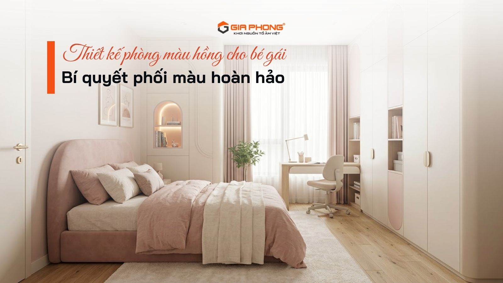 Thiết kế phòng màu hồng cho bé gái: Bí quyết phối màu hoàn hảo - 1