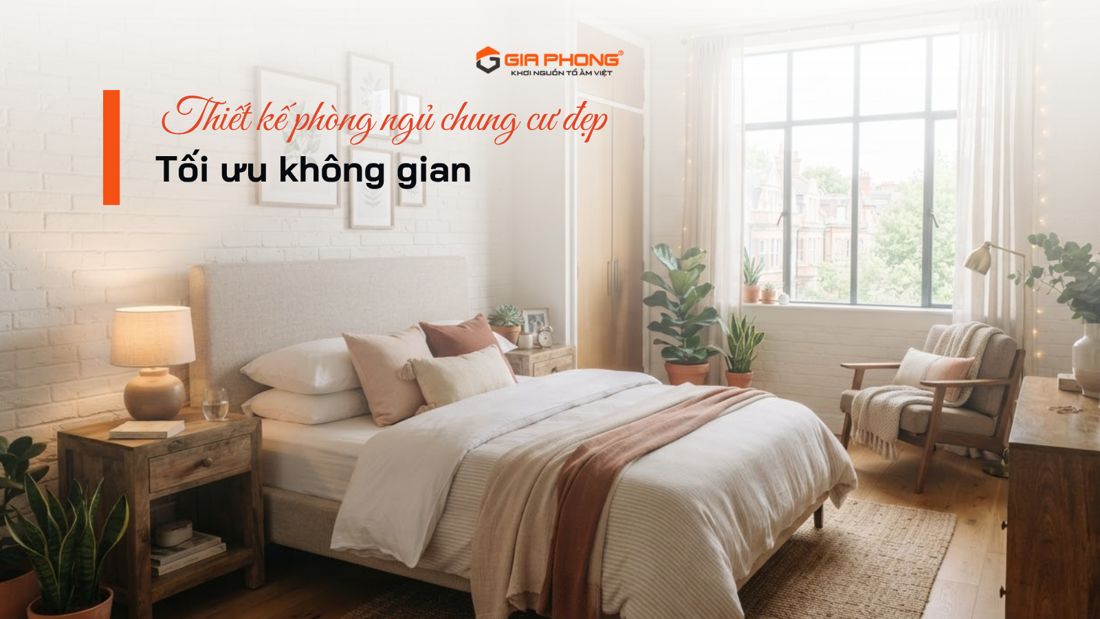 Thiết kế phòng ngủ chung cư đẹp, tối ưu không gian