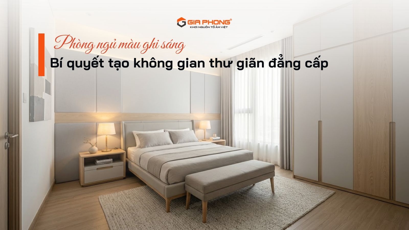 Phòng ngủ màu ghi sáng: Bí quyết tạo không gian thư giãn đẳng cấp - 2